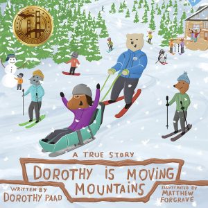 Dorothy is Moving Mountains book